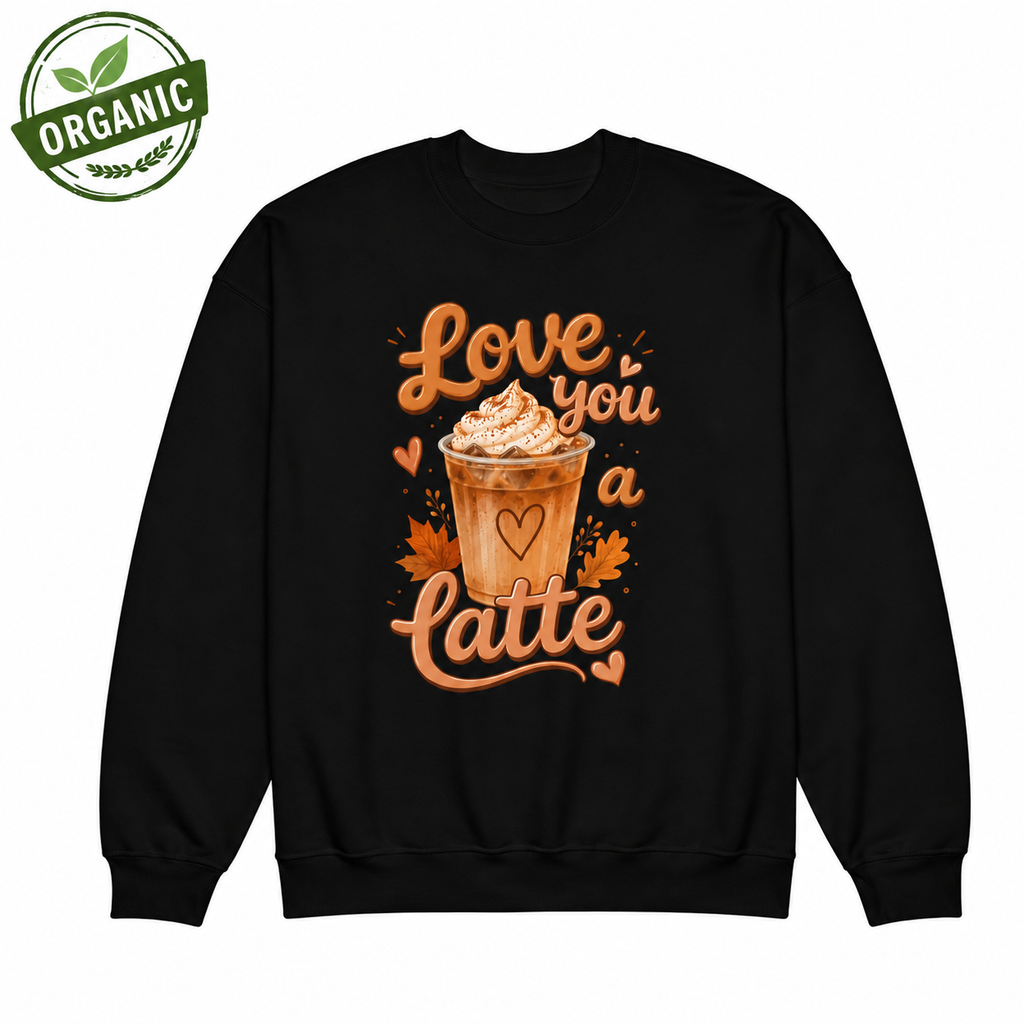 Love You A Latte Organic Oversized Sweatshirt